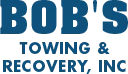 Bob's Towing & Recovery, Inc logo