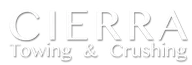 Cierra Towing and Crushing LLC logo